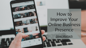 How To Improve Your Online Business Presence Min